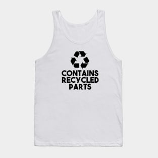 Contains Recycled Parts Tank Top